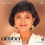 Alisha - Made In India - 19075857741 - New Release Hindi Coloured LP Vinyl – Will Be Sent Randomly Colour Not By Choice