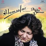 Abida Parveen - Humsafar - 198028589475 - New Release LP Vinyl