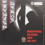 Undiscovered – Treasures From The Past – TDR 005 - New Release Hindi LP Vinyl Record