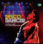 Disco Dancer - S6710S00045 - New Release Hindi LP Vinyl Record