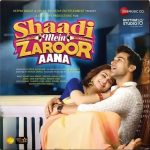 Shadi Mein Zaroor Aana - RS18ZEE006 - CBF - New Release Hindi LP Vinyl