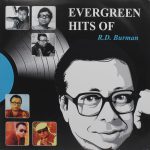 R. D. Burman - Evergreen Hits Of - S6710S0014 - LP Record